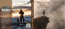 Load image into Gallery viewer, Hunting Life - Moments of Truth