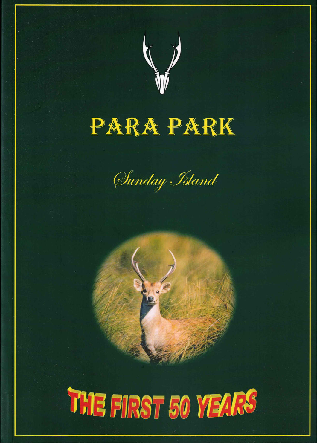 Para Park - The First 50 Years